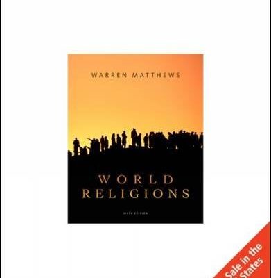 WORLD RELIGIONS, 6TH EDITION