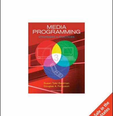 Media Programming: Strategies and Practices