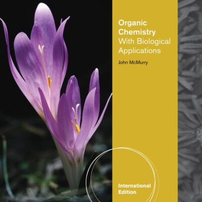 Organic Chemistry: With Biological Applications, International Edition