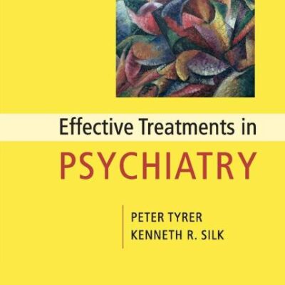 Effective Treatments in Psychiatry