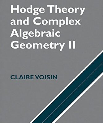 HODGE THEORY AND COMPLEX ALGEBRAIC GEOMETRY II