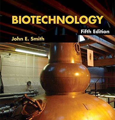BIOTECHNOLOGY, 5TH EDN