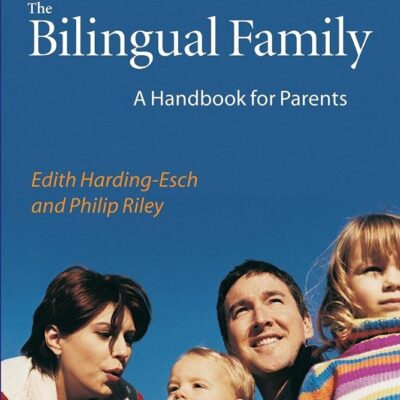 The Bilingual Family