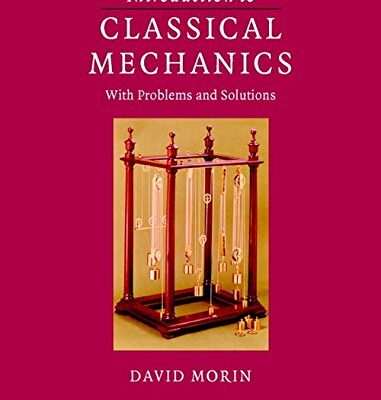 Introduction To Classical Mechanics With Problems And Solutions