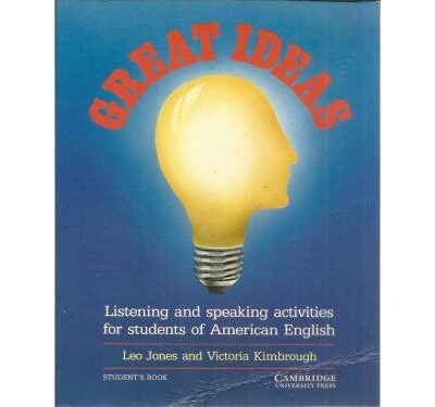 GREAT IDEAS-STUDENTS BOOK: Listening and Speaking Activities for Students of American English