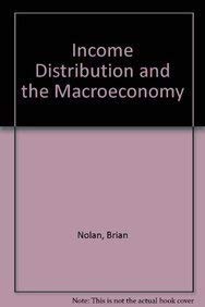 Income Distribution and the Macroeconomy