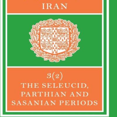 Cambridge History of Iran, Volume 3