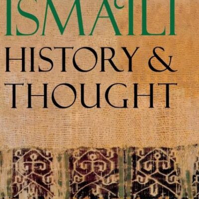 Medieval Ismaili History and Thought