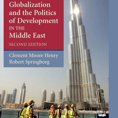 Globalization and the Politics of Development in the Middle East