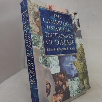 The Cambridge Historical Dictionary of Disease