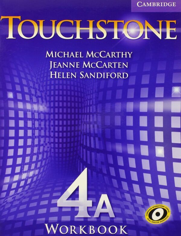 TOUCHSTONE WORKBOOK 4A