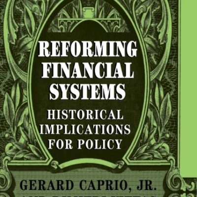 Reforming Financial Systems