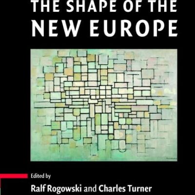 The Shape of the New Europe