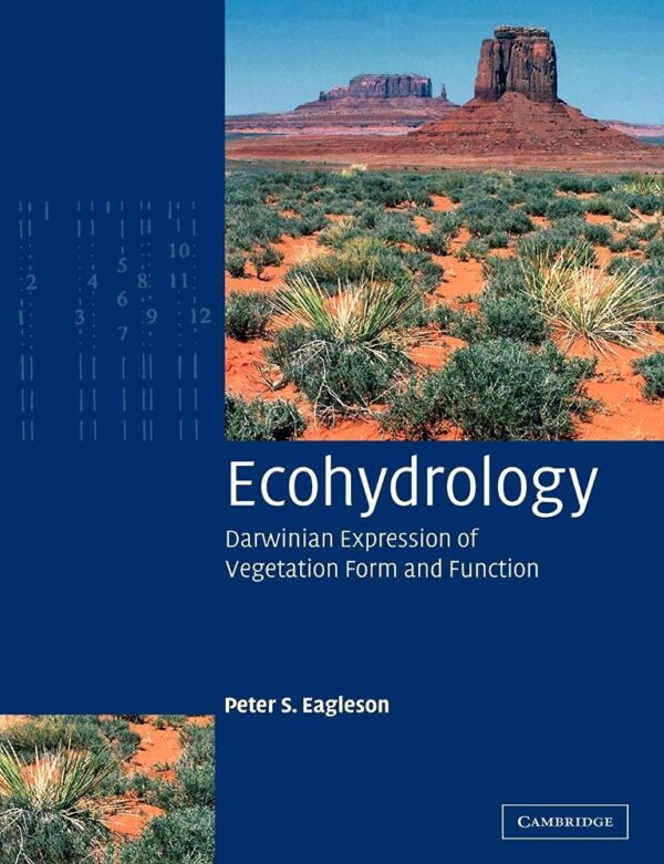 Ecohydrology: Darwinian Expression Of Vegetation Form And Function