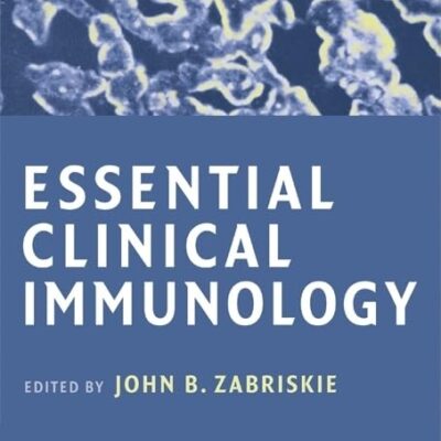 ESSENTIAL CLINICAL IMMUNOLOGY (Cambridge Medicine (Paperback))