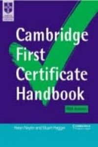 CAMB FIRST CERTIFICATE HANDBOOK SELF STDY PACK BK WITH ANS AND C S (Cambridge First Certificate Skills)