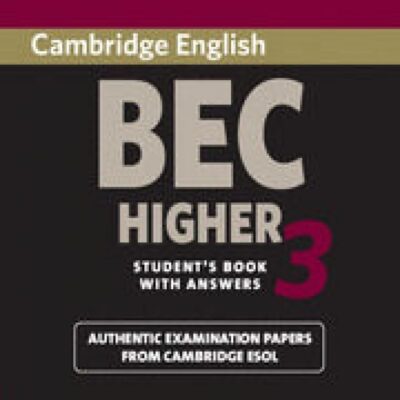 Cambridge Bec Higher 3: Students Book with Ans