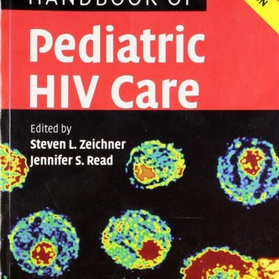 Handbook of Pediatric HIV Care