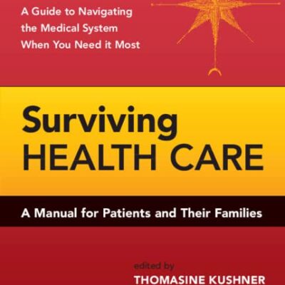 Surviving Health Care