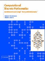 Computational Discrete Mathematics (South Asian Edition)