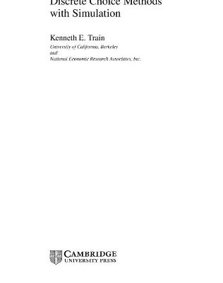 Discrete Choice Methods With Simulation (Hb 2007)