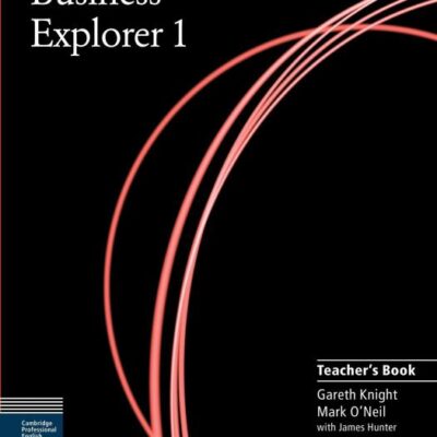 BUSINESS EXPLORER 1 : TEACHERS BOOK