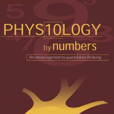 Physiology by Numbers: An Encouragement to Quantitative Thinking