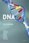DNA: Changing Science and Society (Darwin College Lectures, Series Number 17)