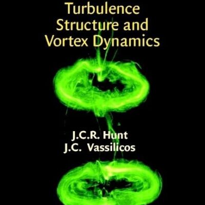 Turbulence Structure and Vortex Dynamics