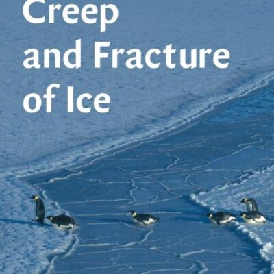 Creep and Fracture of Ice