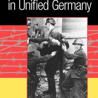 Judging the Past in Unified Germany