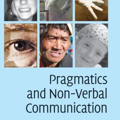 Pragmatics and Non-Verbal Communication