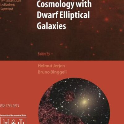 Near - Field Cosmology with Dwarf Elliptical Galaxies