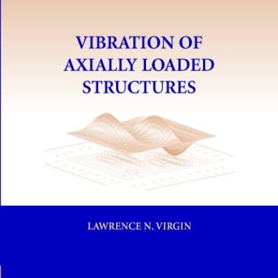 Vibration of Axially-Loaded Structures