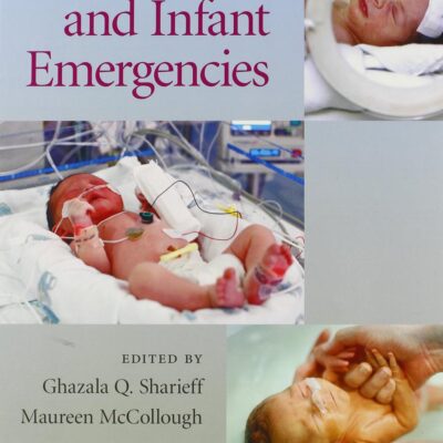 Neonatal and Infant Emergencies