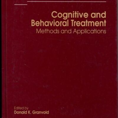 Cognitive and Behavioural Treatment: Methods and Applications