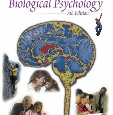 Biological Psychology: Hardcover + CD-Rom + Infotrac
