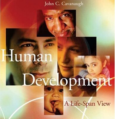 Human Devel Lifes W/Info 3e: A Life Span View