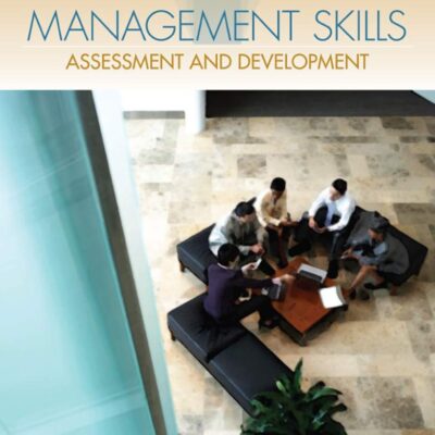 Management Skills : Assessment and Development (Mindtap Course List)