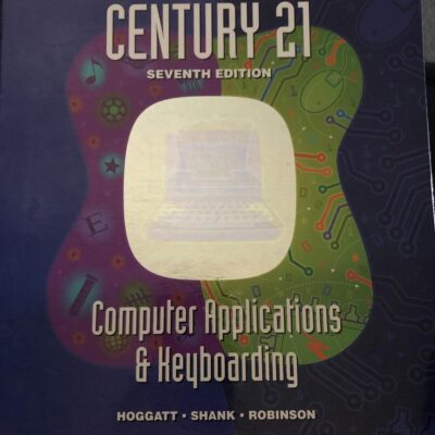 Century 21 Computer Applications and Keyboarding