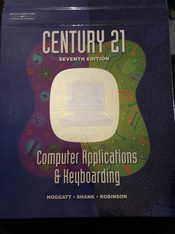 Century 21 Computer Applications and Keyboarding