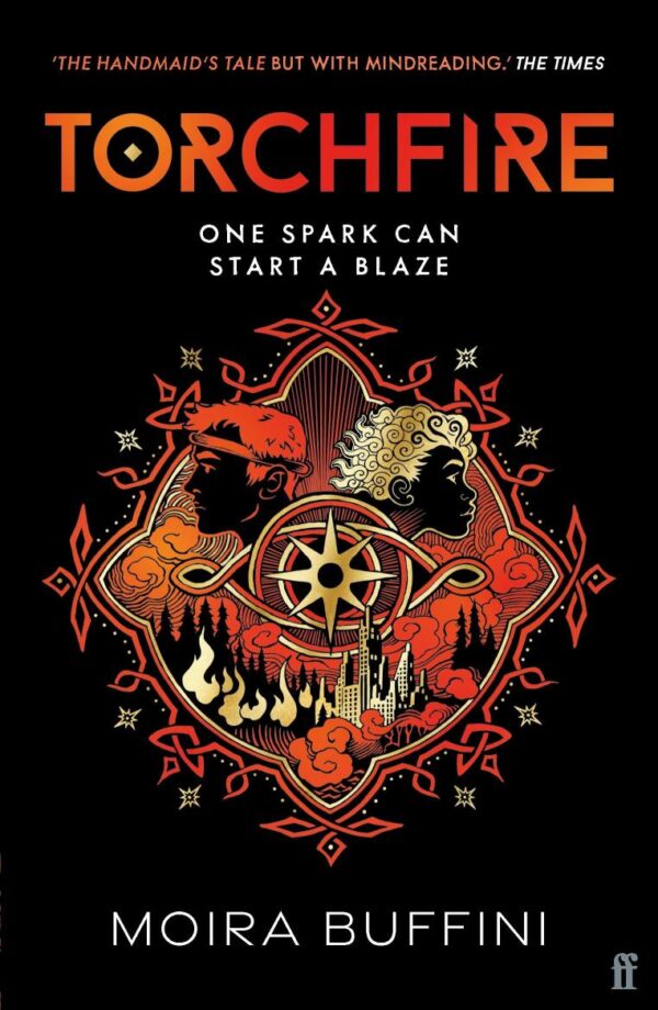 Torchfire: The blazing sequel to Songlight, Winner of the YA Book Prize (The Torch Trilogy)