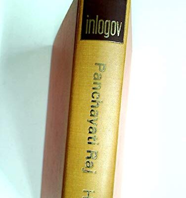 Panchayati Raj: A Study of Rural Local Government in India