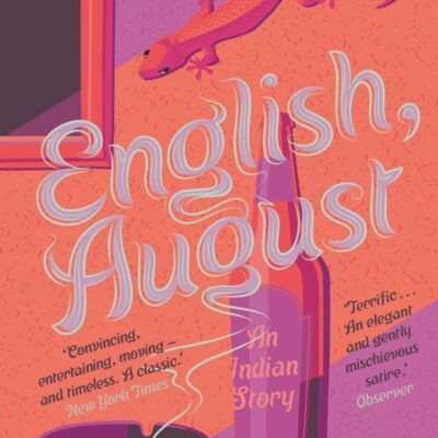 English, August: An Indian Story