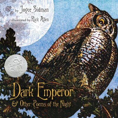 Dark Emperor and Other Poems of the Night (Newbery Medal - Honors Title(s)): A Newbery Honor Award Winner