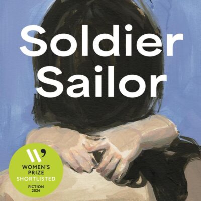 Soldier Sailor: 'Intense, furious, moving and often extremely funny.' DAVID NICHOLLS