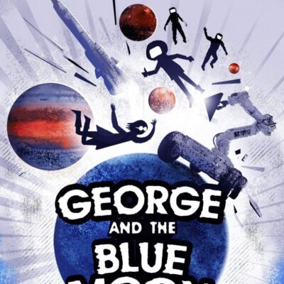 George and the Blue Moon (Book 5)