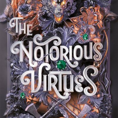 The Notorious Virtues