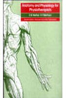 Anatomy and Physiology for Physiotherapists