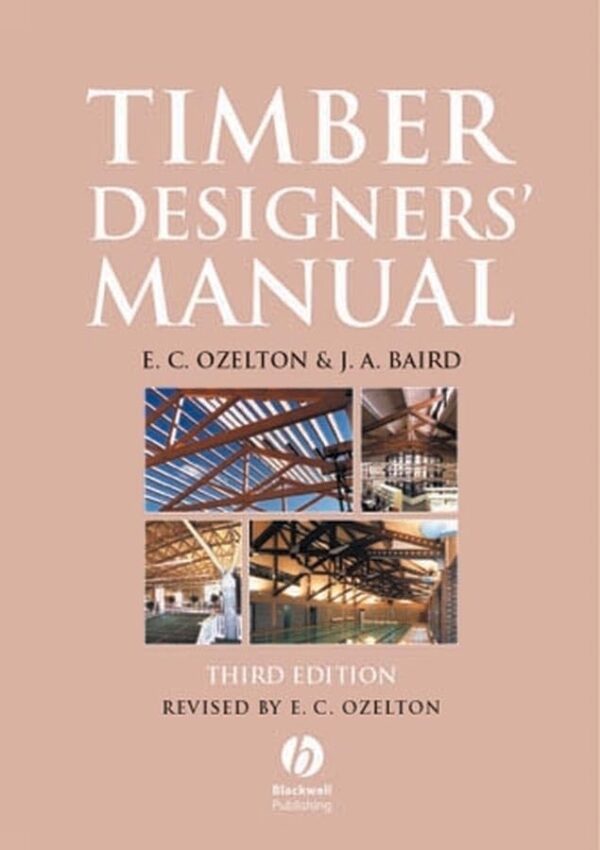 Timber Designers′ Manual
